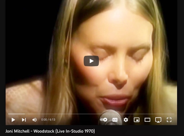 Joni Mitchell - Woodstock (Live In-Studio 1970) - YouTube.png