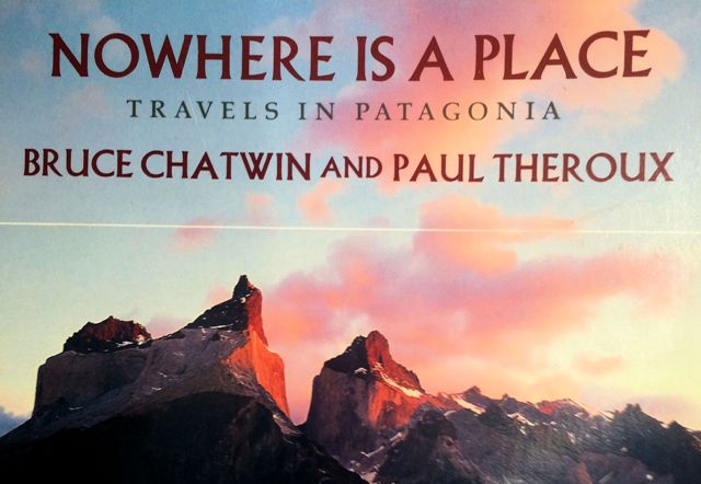 Nowhere - Patagonia - Chatwin-Theroux and Gnass photos.JPG