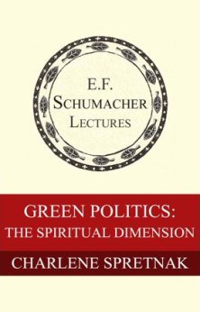 File:The Spiritual Dimension of Green Politics by Charlene Spretnak - EF Schumacher Lectures.jpeg