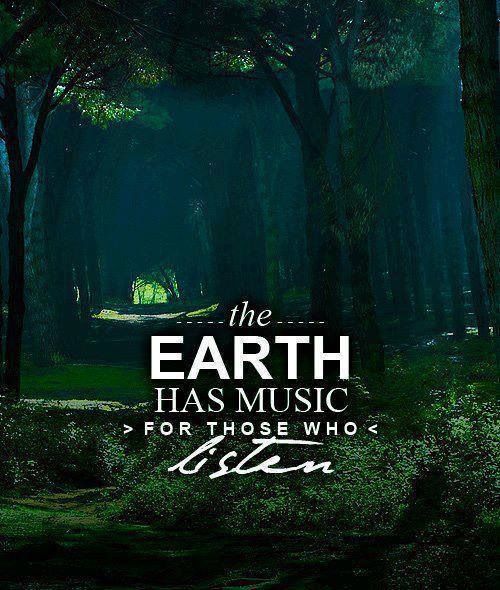 File:The earth has music for those who listen.jpg